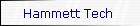 Hammett Tech 